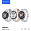 ساعة سمارت حريمي g12 mini haino teko دائرية